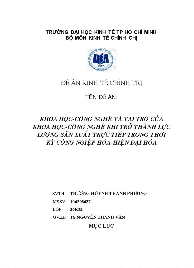 Khoa học công nghệ và vai trò của khoa học công nghệ khi trở thành lực lượng sản xuất trực tiếp trong thời kỳ công ngiệp hóa hiện đại hóa