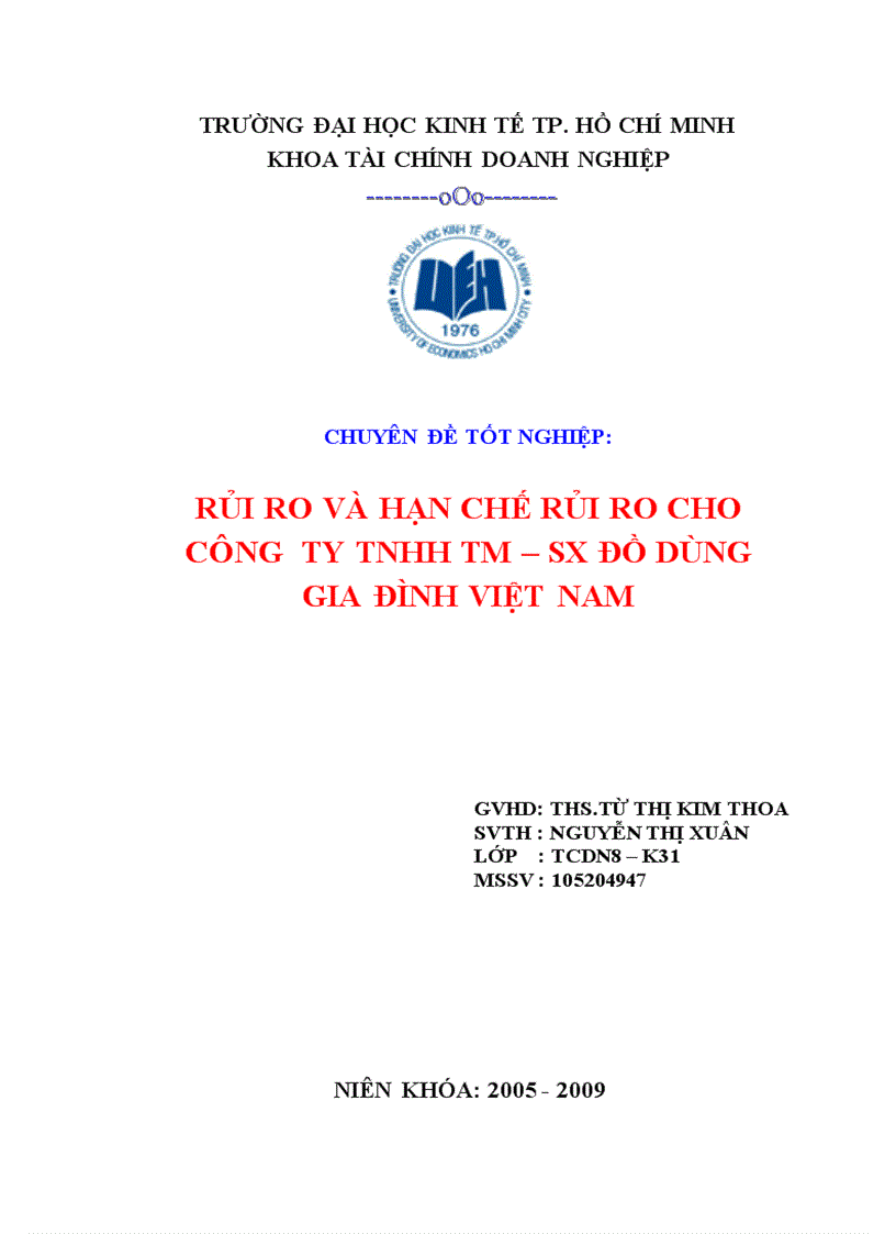 Rủi ro và hạn chế rủi ro cho công ty TNHH TM SX đồ dùng gia đình Việt Nam