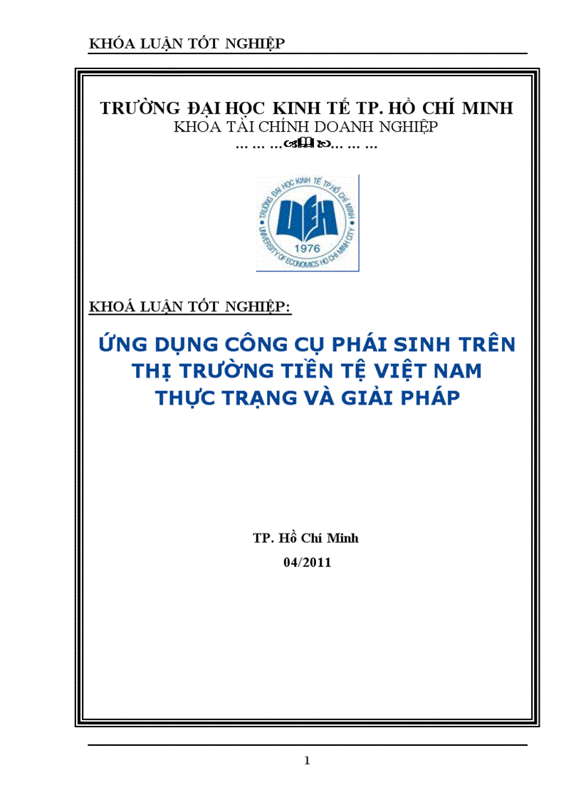 Ứng dụng công cụ phái sinh trên thị trường tiền tệ việt nam thực trạng và giải pháp