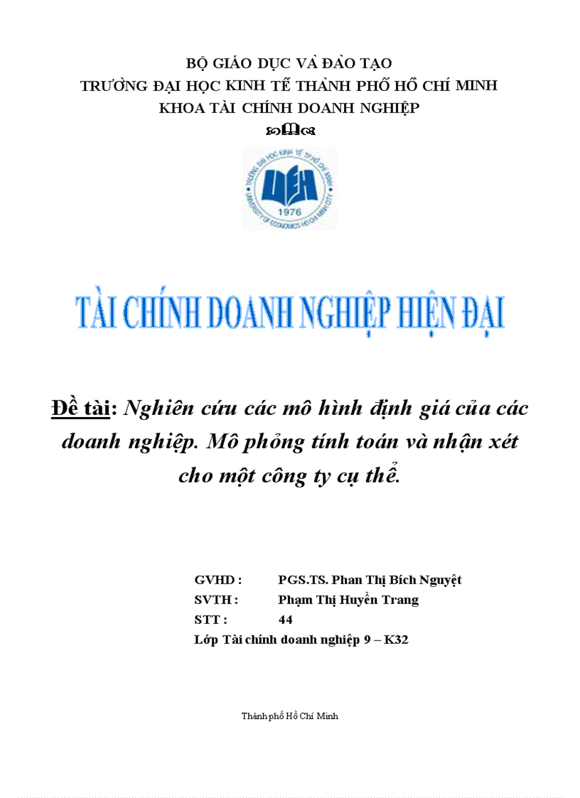 Nghiên cứu các mô hình định giá của các doanh nghiệp Mô phỏng tính toán và nhận xét cho một công ty cụ thể