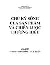 Chu kỳ sống của sản phẩm và chiến lược thương hiệu