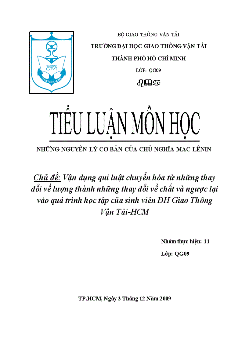 Vận dụng qui luật chuyển hóa từ những thay đổi về lượng thành những thay đổi về chất và ngược lại vào quá trình học tập của sinh viên ĐH Giao Thông Vận Tải HCM