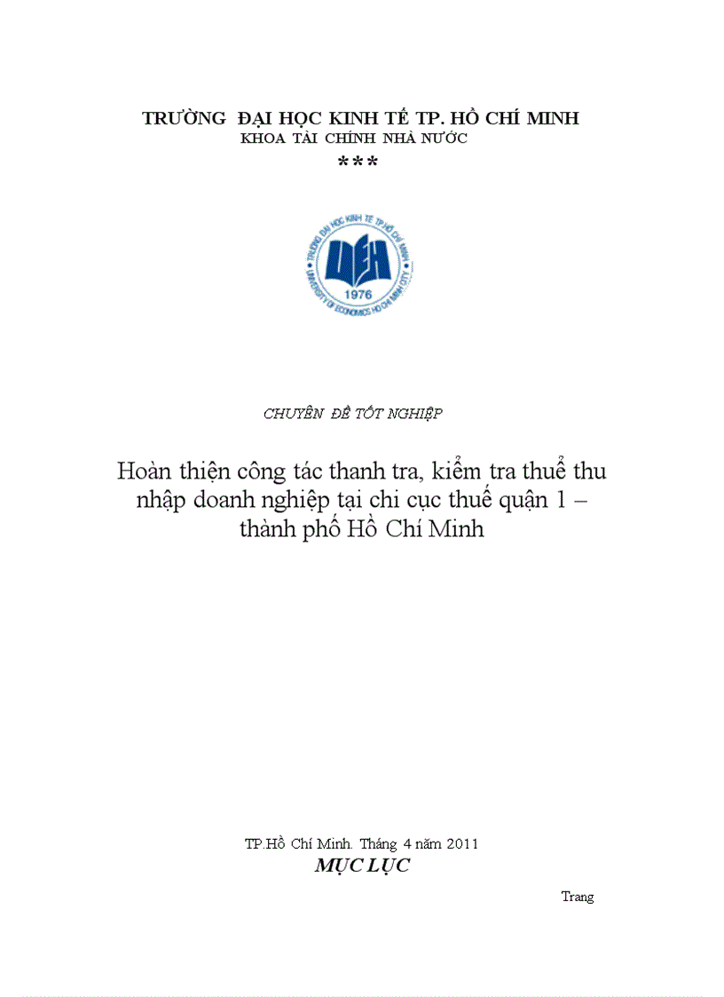 Hoàn thiện công tác thanh tra kiểm tra thuể thu nhập doanh nghiệp tại chi cục thuế quận 1 thành phố Hồ Chí Minh