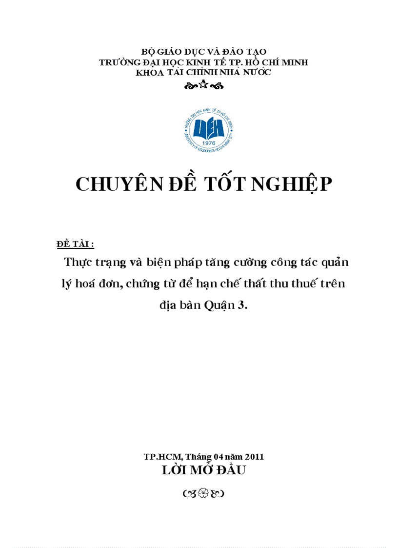 Thực trạng và biện pháp tăng cường công tác quản lý hoá đơn chứng từ để hạn chế thất thu thuế trên địa bàn Quận 3