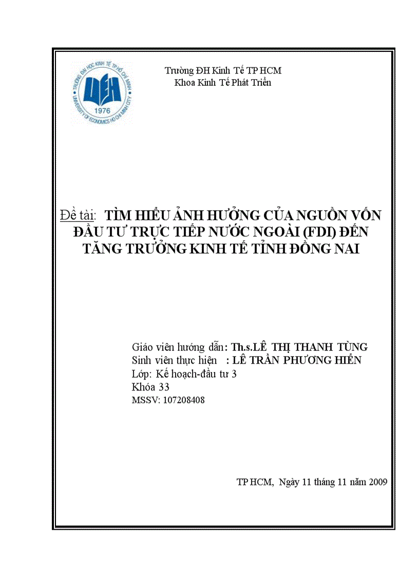 Tìm hiểu ảnh hưởng của nguồn vốn đầu tư trực tiếp nước ngoài FDI đến tăng trưởng kinh tế tỉnh Đồng Nai