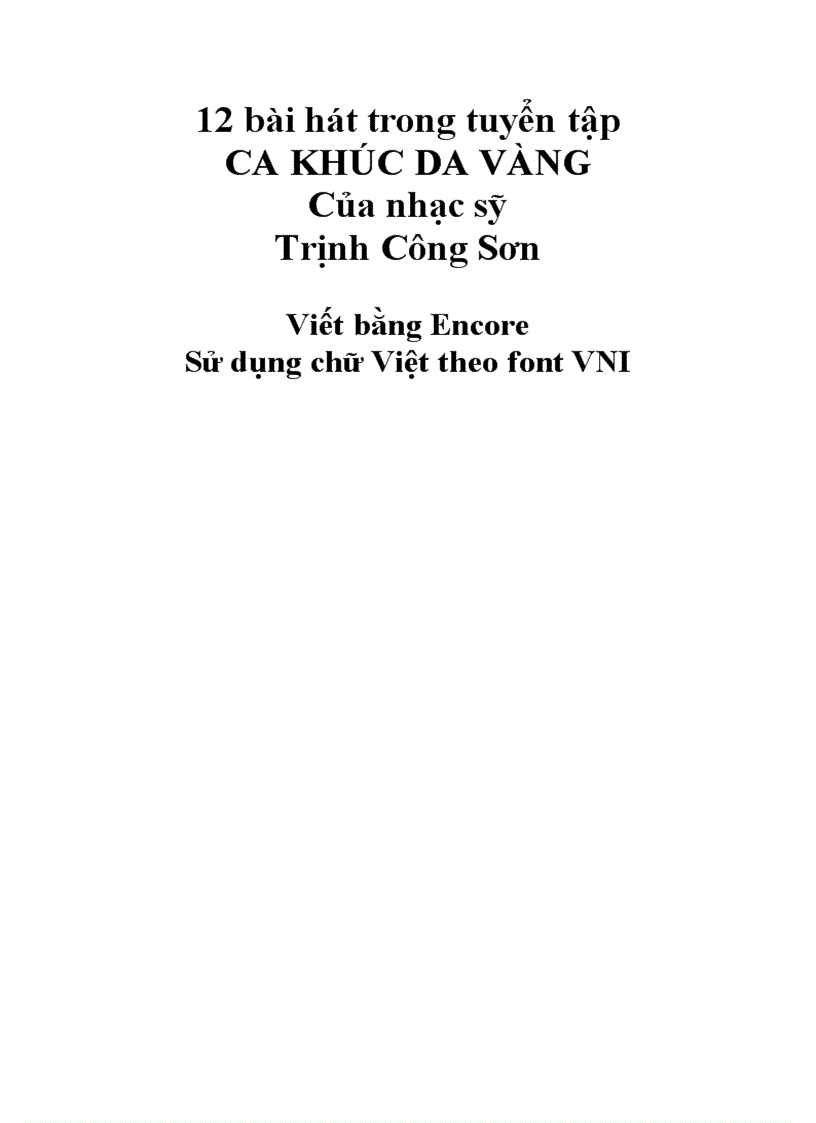 12 Ca Khúc Da Vàng Trịnh Công Sơn