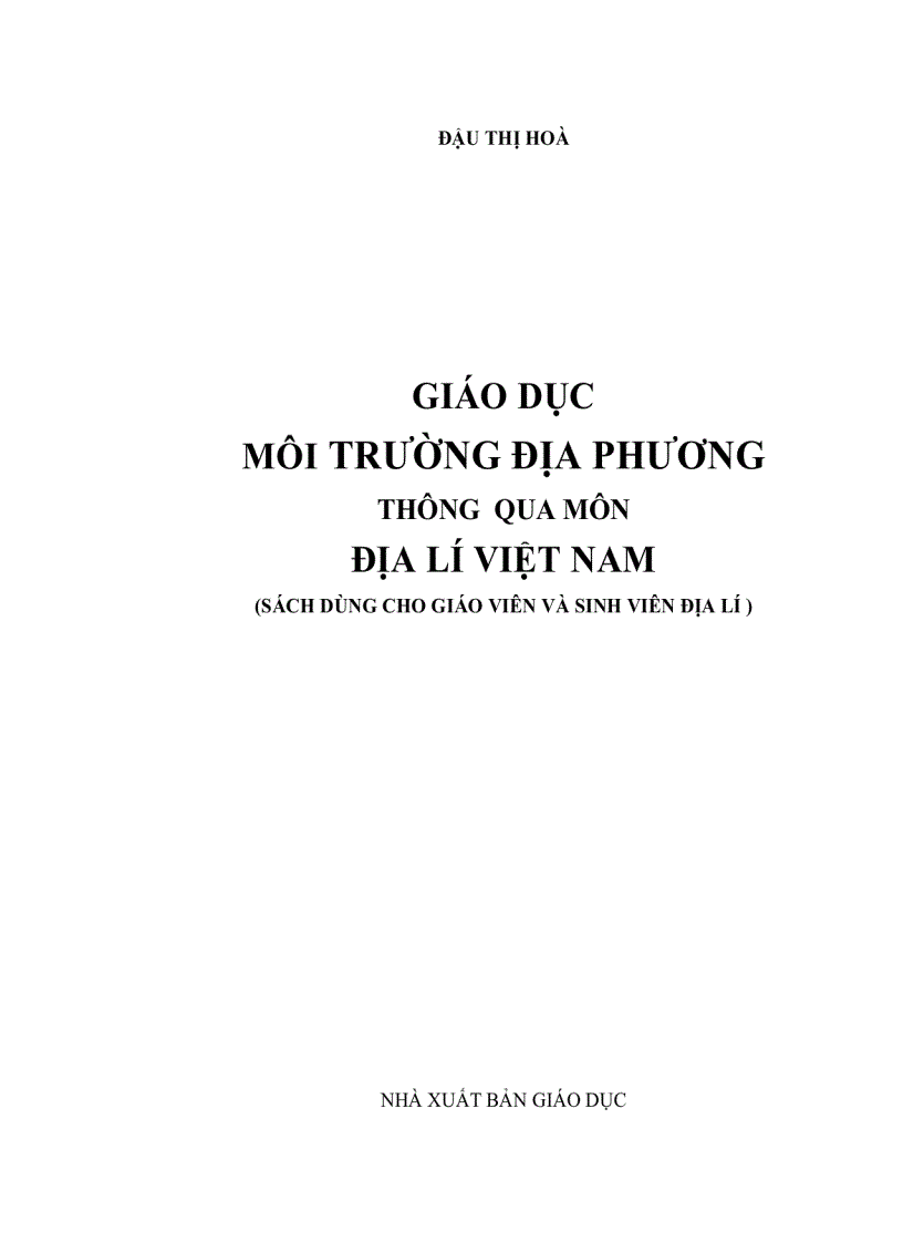 Giáo dục môi trường địa phương thông qua môn địa lý Việt Nam