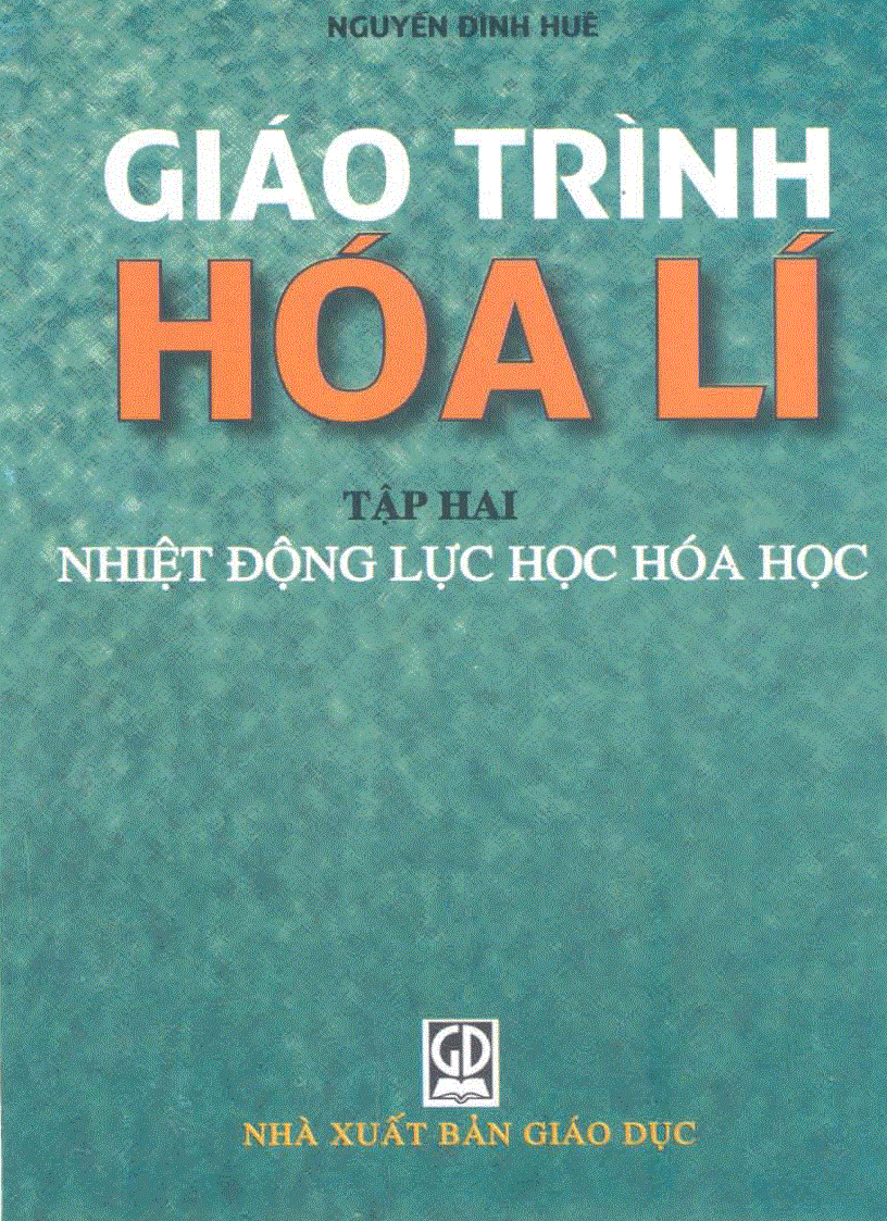 Giáo trình hóa lý Tập 2