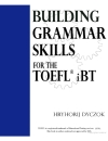 Buiding Grammar Skills for TOEFL IBT