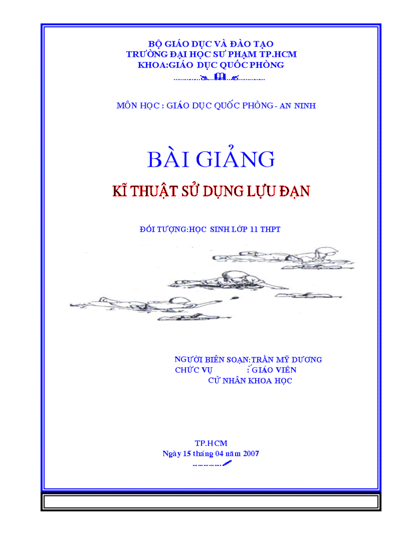 Bài giảng gdqp đh kỹ thuật sử dụng lựu đạn