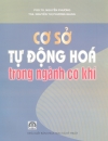 Giáo trình tự động hóa trong cơ khí