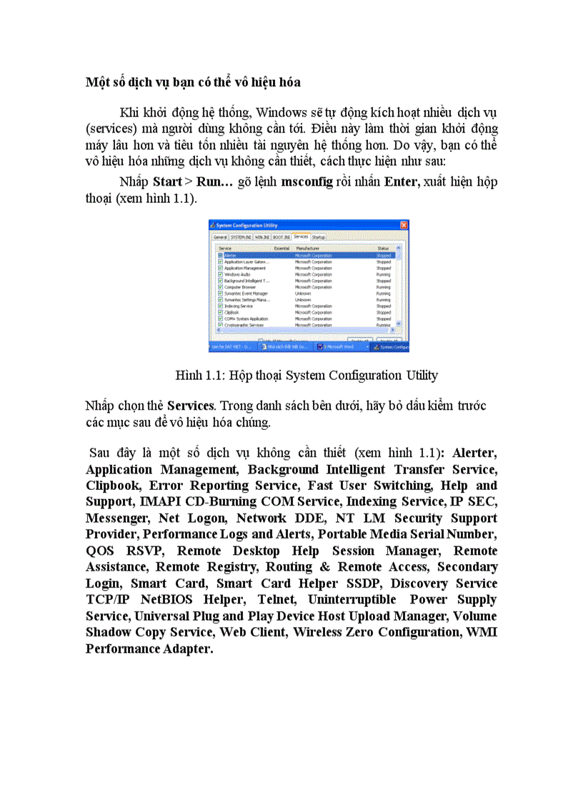AMột số dịch vụ bạn có thể vô hiệu hóa