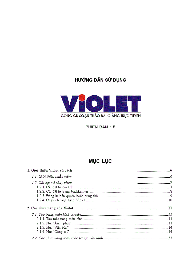 Sử dụng Violet 1 5 Bạch Kim