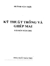 Kỉ thuật trồng và ghép mai