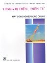 Trang Bị Điên Điện Tử Máy Công Nghiệp Dùng Chung