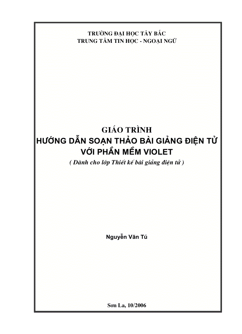 Giao trinh huong dan soan thao bai giang dien tu voi phan mem Violet f