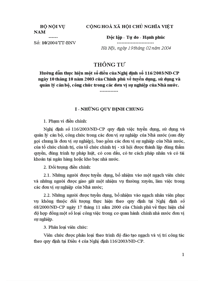 10 2004 TT BNV ngay 19 02 2004về tuyển dụng sử dụng và quản lý cán bộ công chức trong các đơn vị sự nghiệp của Nhà nước