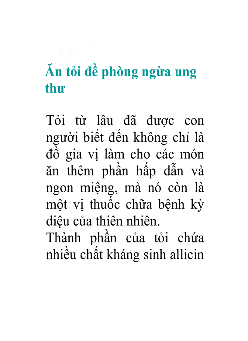 Ăn tỏi để phòng ngừa ung thư