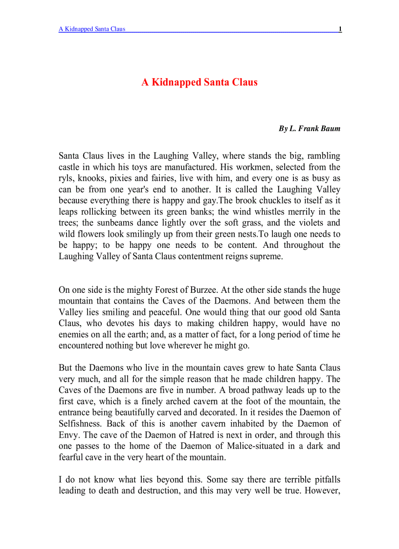 A kidnaped santa claus