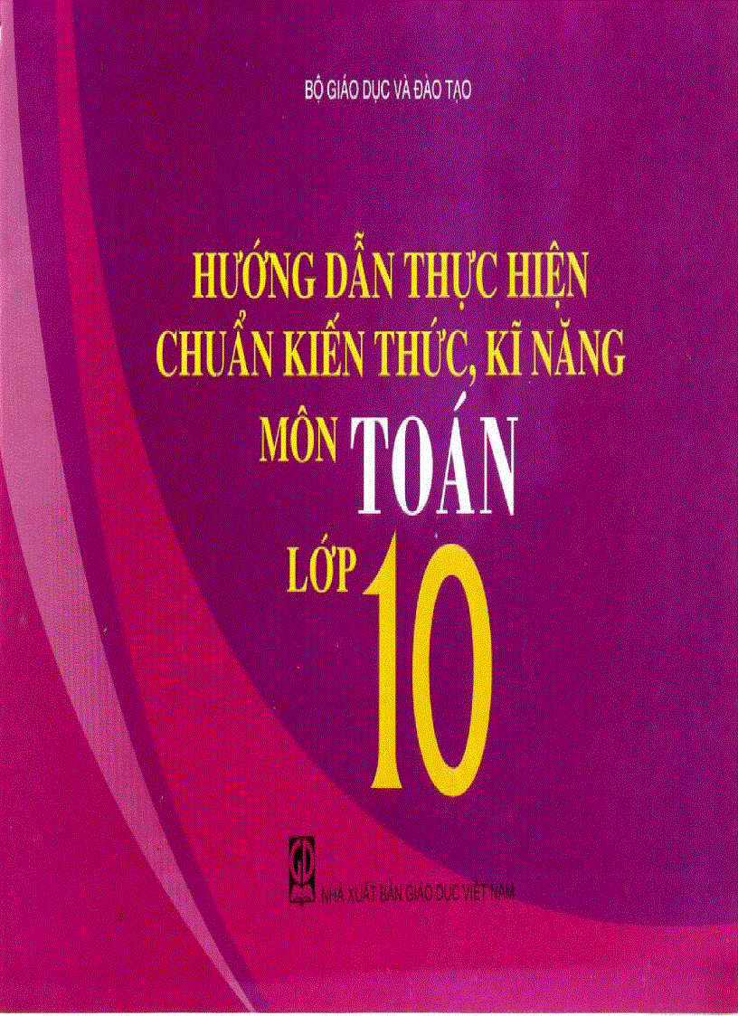 Chuẩn kiến thức kỹ năng Toán lớp 10