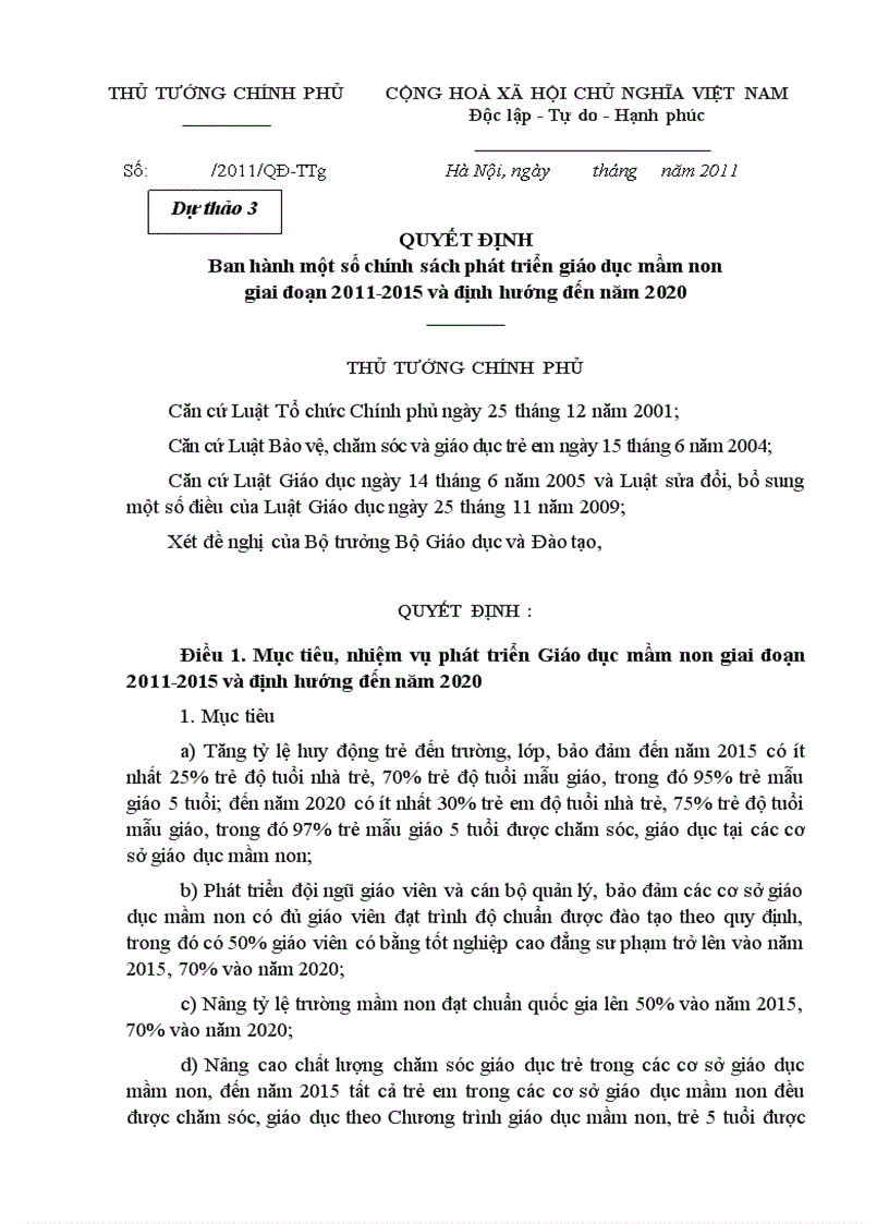 Dự thảo Quyết định ban hành một số chính sách phát triển giáo dục mầm non giai đoạn 2011 2015 và định hướng đến năm 2020