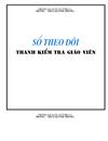 Mẫu sổ theo dõi thanh kiểm tra GV