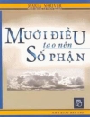 Mười điều tạo nên số phận