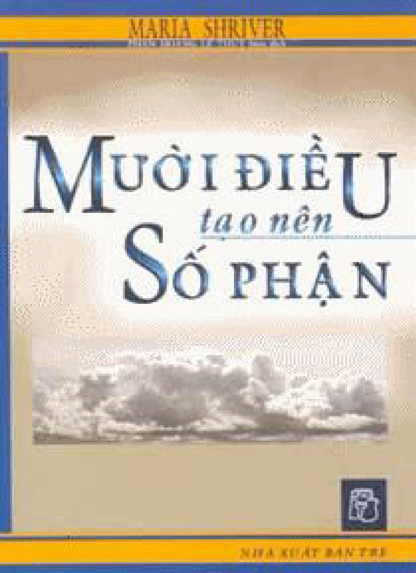 Mười điều tạo nên số phận