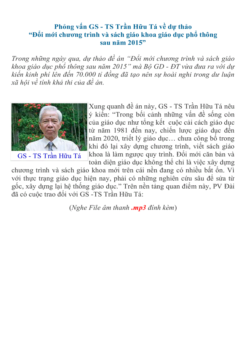 Phỏng Vấn GS TS Trần Hữu Tá Về Đổi Mới Giáo Dục