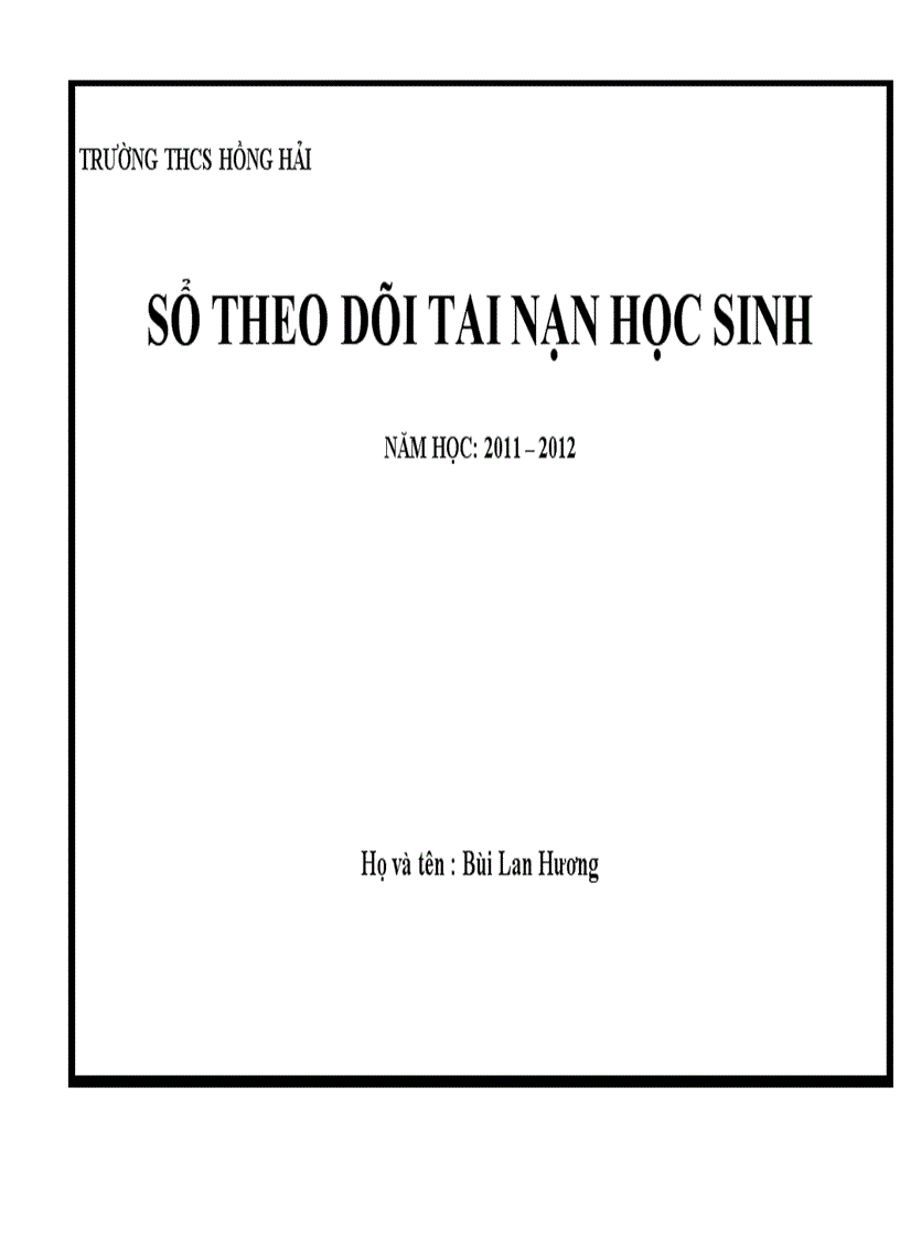 Sổ theo doi tai nạn học sinh