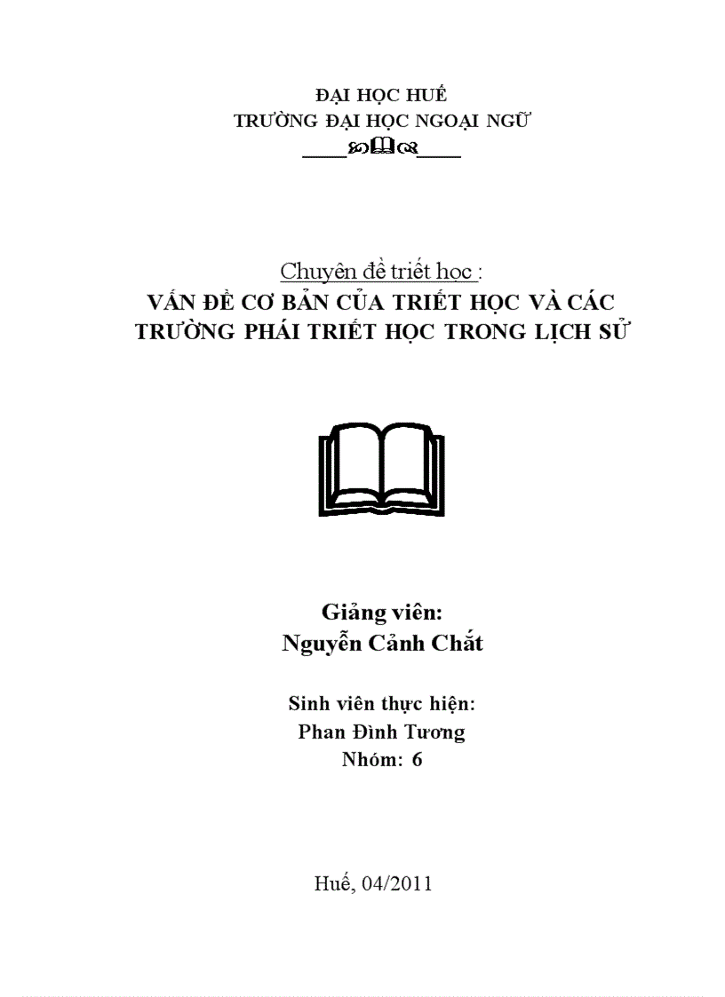 Vấn đề cơ bản của triết học và các trường phái triết học trong lịch sử