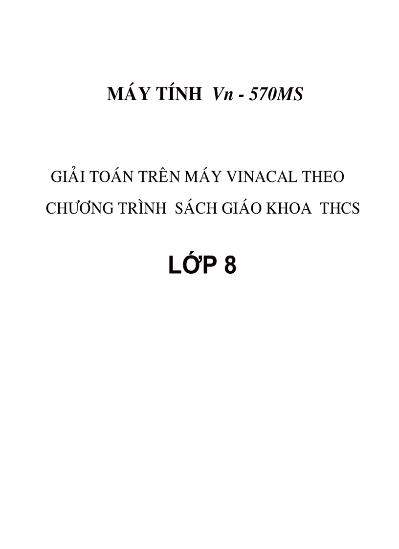 Giáo trình gt mtbt lớp 8 Tô tấn Phước