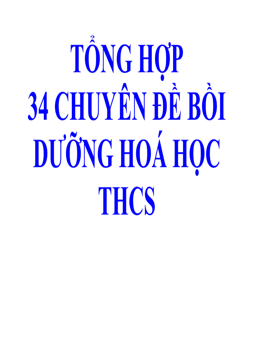 Chuyên đề bồi dưỡng HSG Hóa P1