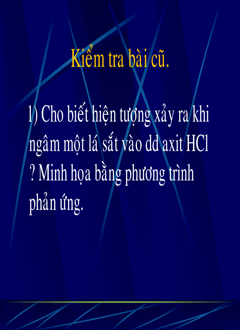 Chuyên đề điều chế KL