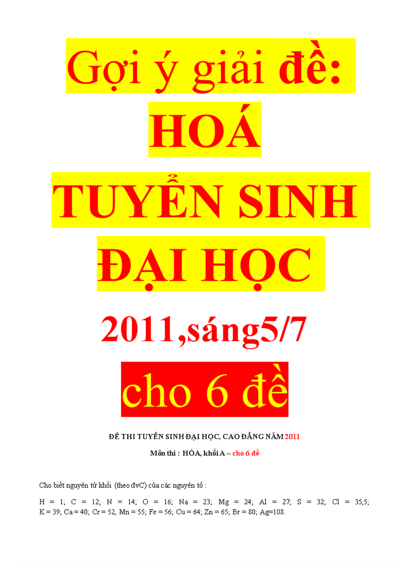 2011 Gợi ý giải HOÁ cho6đề TUYỂN SINH ĐẠI HỌC