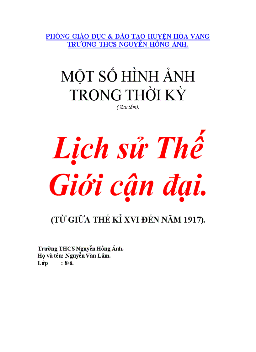 Sưu tầm hình ảnh lịch sử thế giới cận đại 8