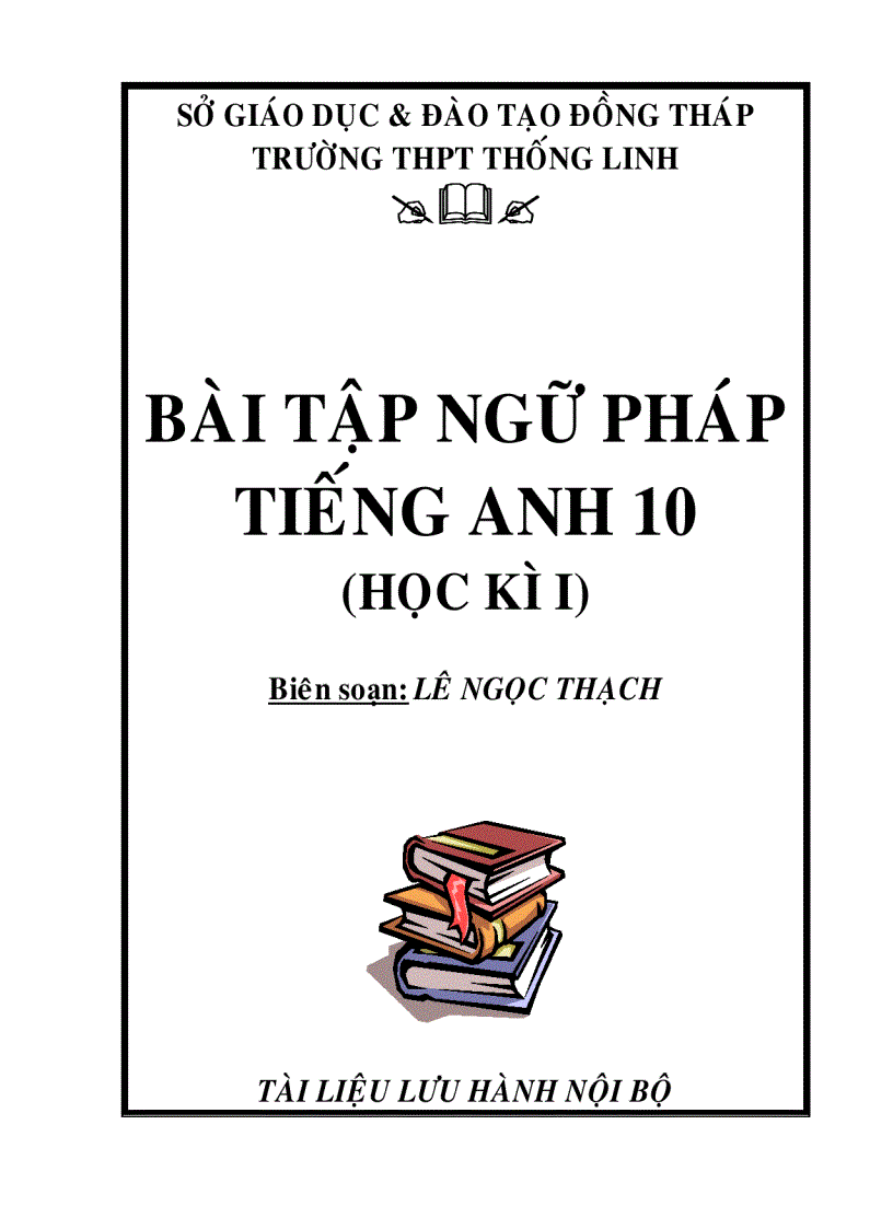 Ngữ pháp TA 10 Hk1