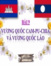 Bài 9 vương quốc lào và campuchia