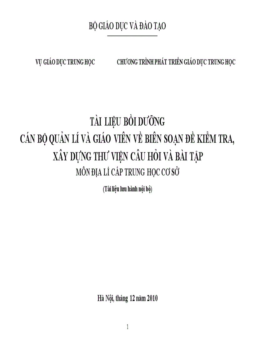 Tài liệu bồi dưỡng biên soạn đề kiểm tra môn địa lí thcs năm 2010