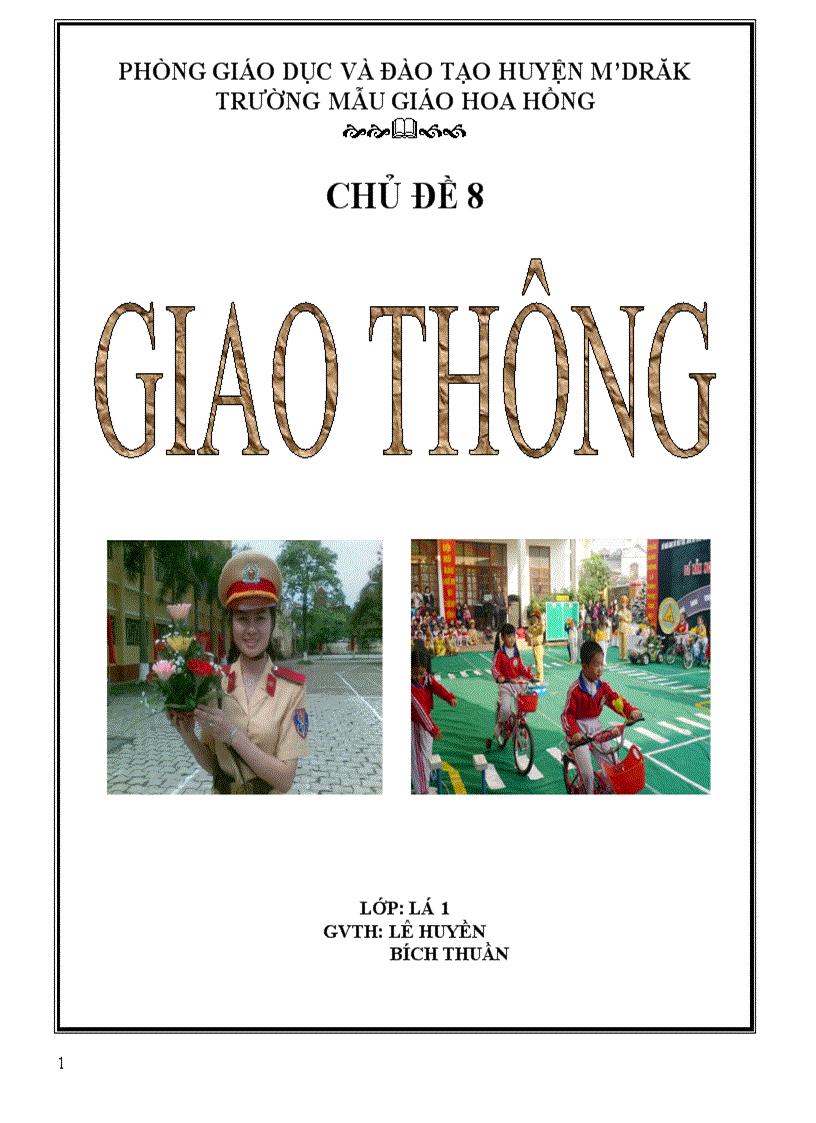 Chủ đề giao thông lá 1 hoa hồng