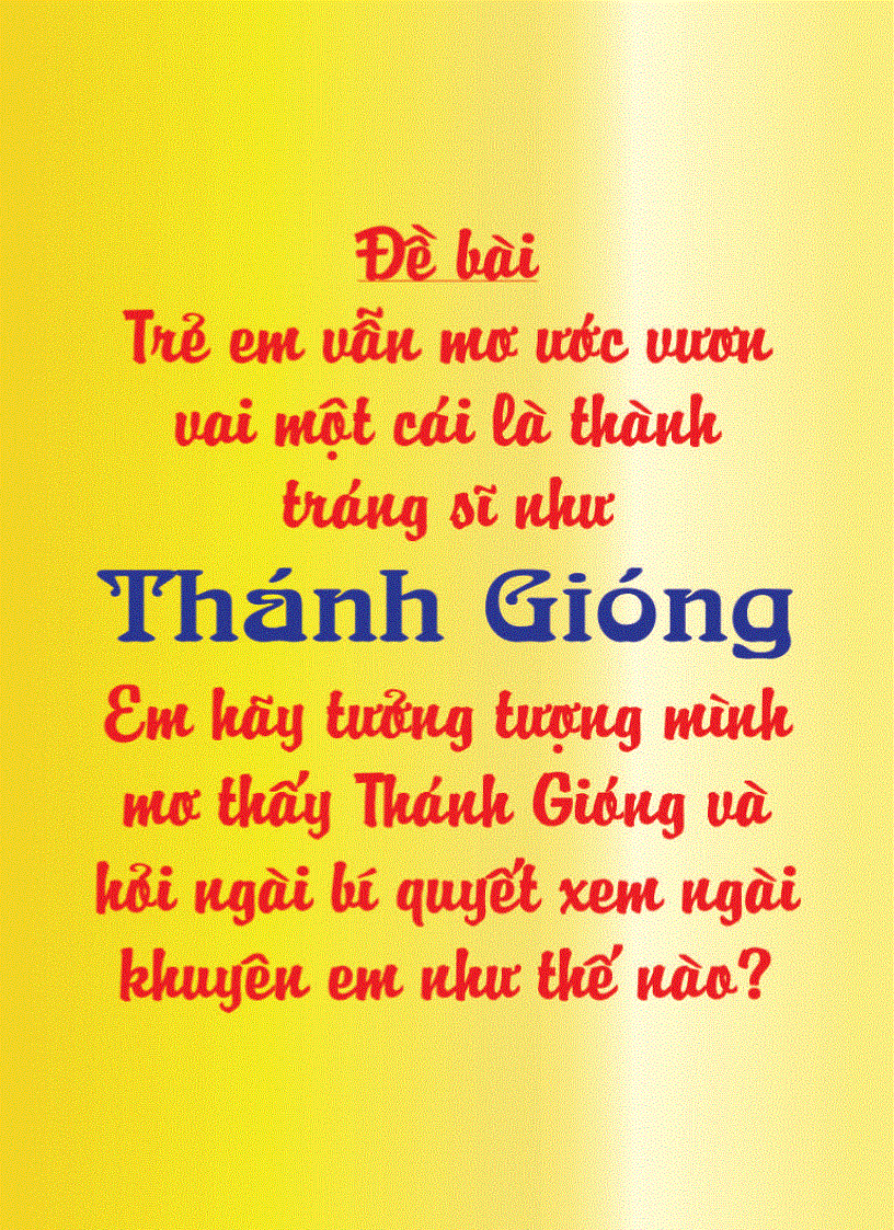 Hãy tưởng tượng mơ gặp thánh gióng