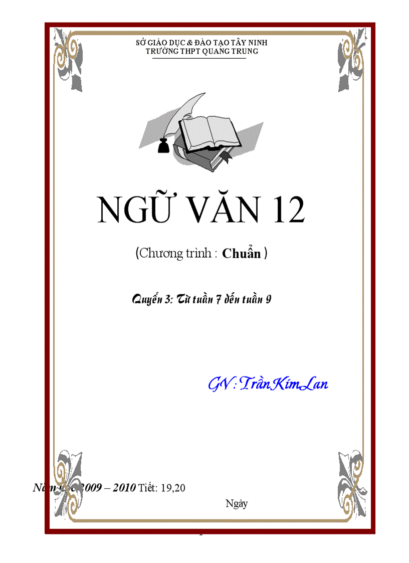 Ngữ Văn mới tuần 7 9 2009 2010