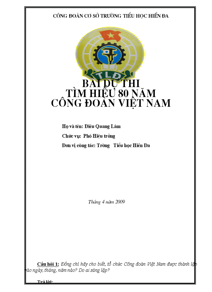 Đáp án 80 năm Công đoàn đây rồi