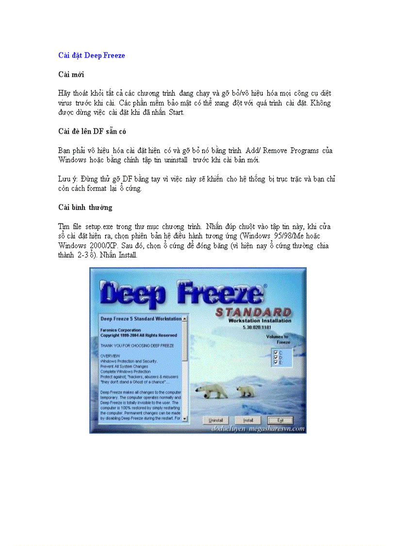 Deep freeze