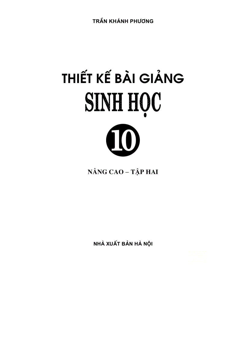 Thiết kế bài giảng Sinh học 10 nâng cao Tập 2