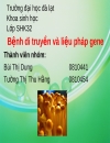 Bệnh di truyền và liệu pháp gen