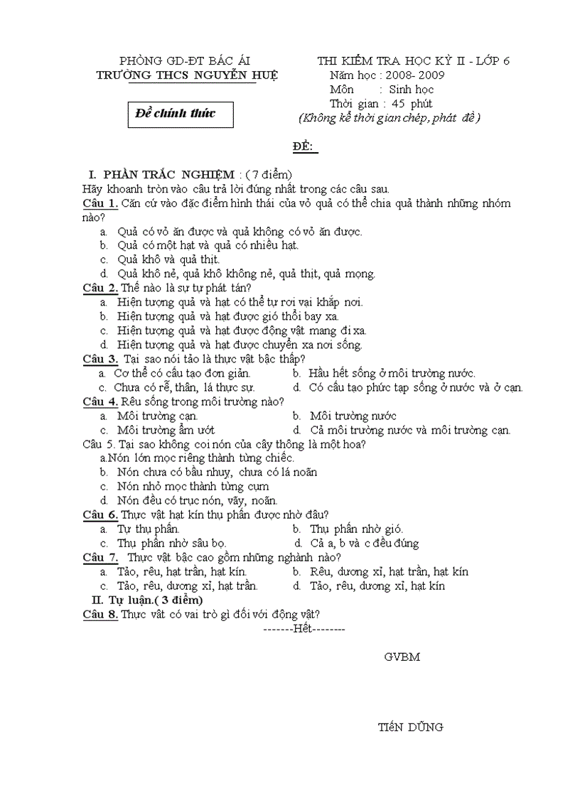 Đề thi môn sinh học kỳ II lớp 6 đến lớp 8