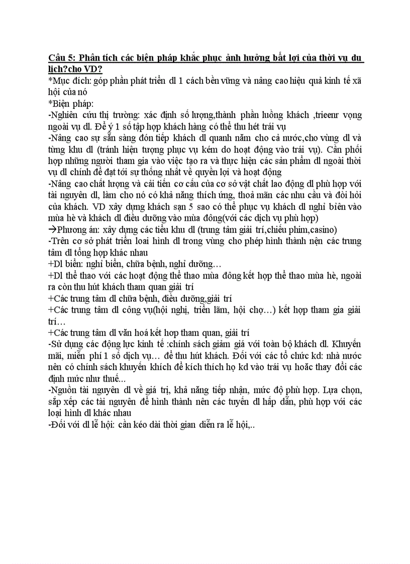 Phân tích các biện pháp khắc phục ảnh hưởng bất lợi của thời vụ du lịch cho VD