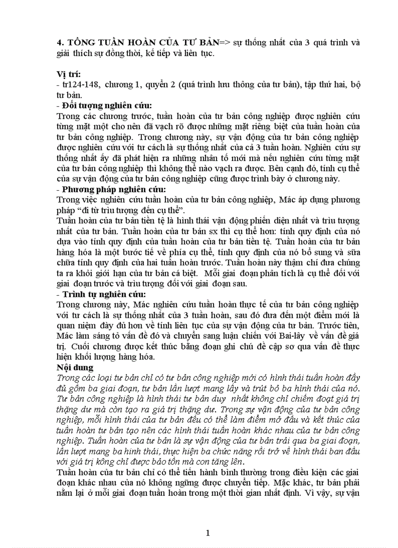 Tổng tuần hoàn tư bản gt sự thống nhất của 3 quá trình và giải thích sự đồng thời kế tiếp và liên tục 1