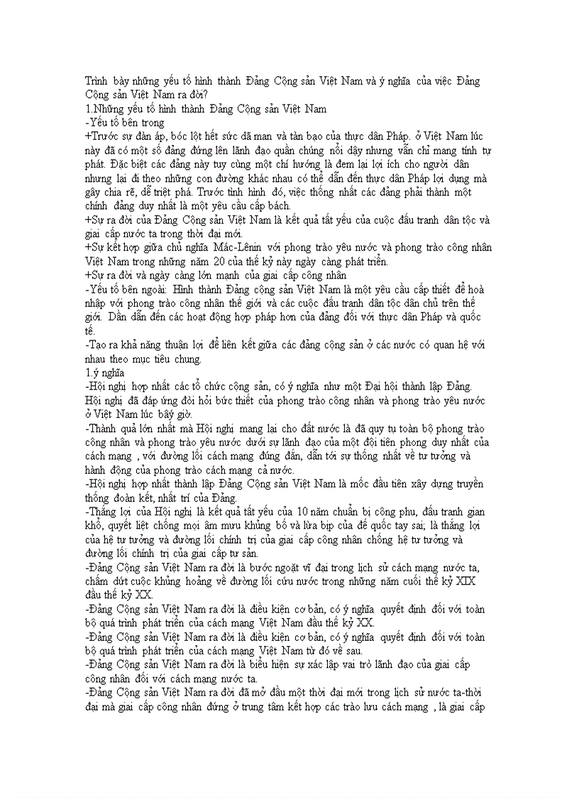 Trình bày những yếu tố hình thành Đảng Cộng sản Việt Nam và ý nghĩa của việc Đảng Cộng sản Việt Nam ra đời